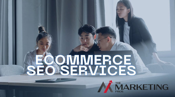 Beyond the Browse: How Ecommerce SEO Services Drive Unstoppable Online Sales